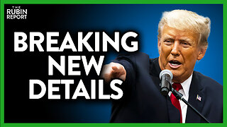 Latest New Details on Trump Indictment & What the Media Is Ignoring | ROUNDTABLE | Rubin Report