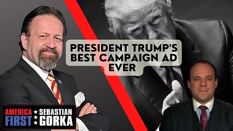 President Trump's best campaign ad ever. Boris Epshteyn with Sebastian Gorka on AMERICA First