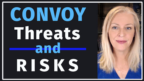 Threats & Risks in and Around the Freedom Convoy Canada