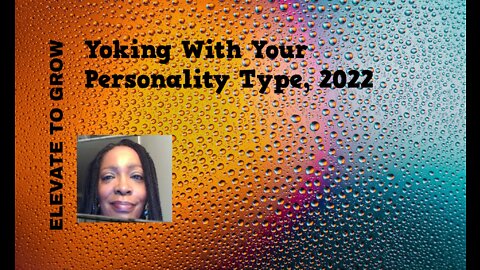 Yoking With Your Personality Type, 2022.