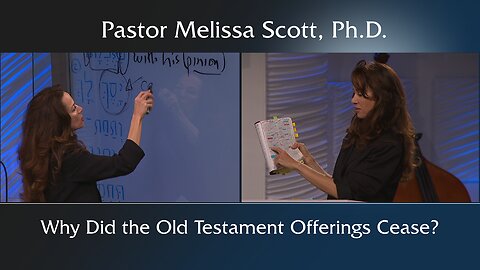 Why Did the Old Testament Offerings Cease?