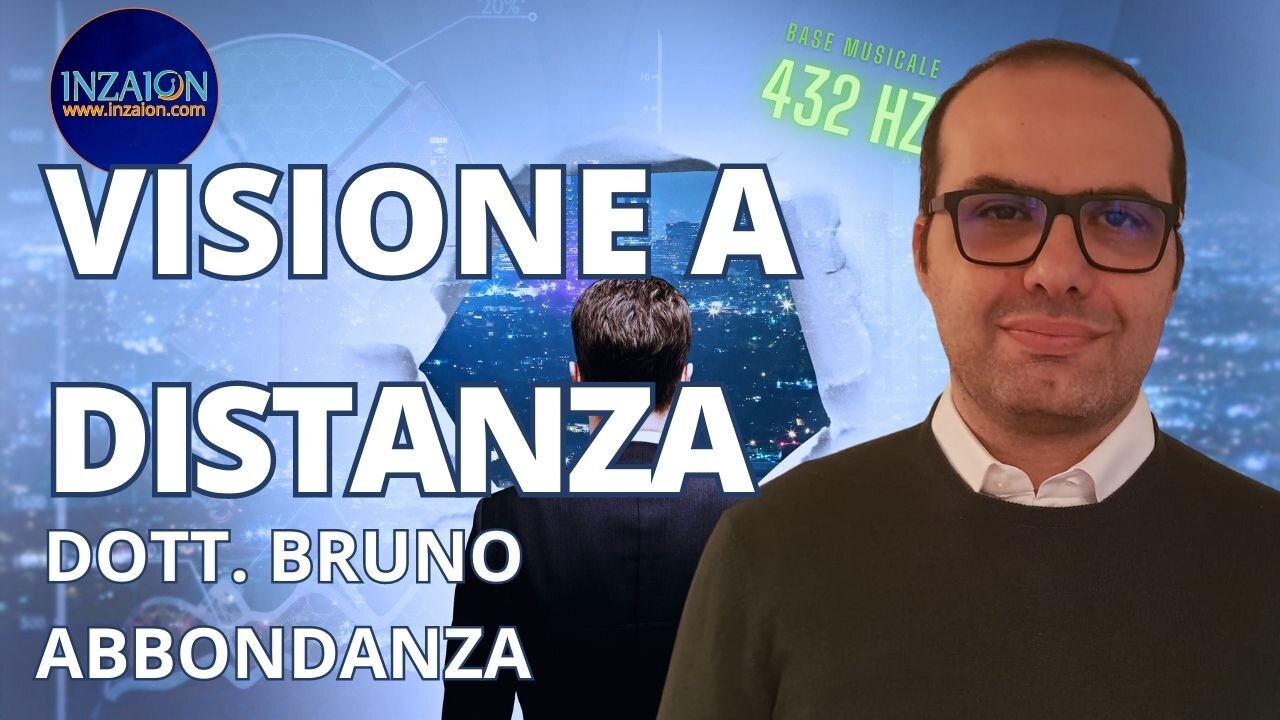 VISIONE A DISTANZA - Dott. Bruno Abbondanza - Luca Nali
