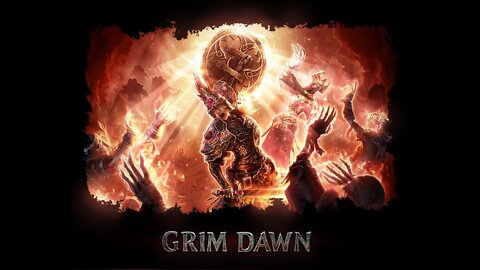 Grim Dawn (Livestream) - 05/15/2022