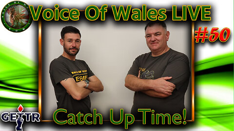 Voice Of Wales Cutch Up LIVE #50