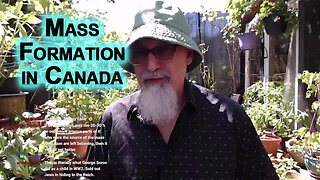 Mass Formation in Canada: First Step Towards Healing and Recovery Is Acceptance