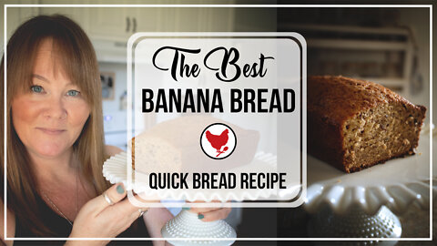 The BEST Banana Bread Recipe | A Good Life Farm