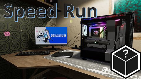 PC Building Simulator 2 Speedrun! Tutorial Day #3