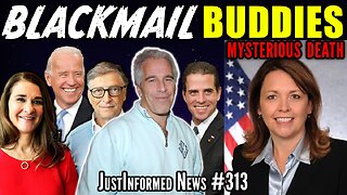 Deep State Official's Mysterious Death Connected To BLACKMAIL Coverup? | JustInformed News #313