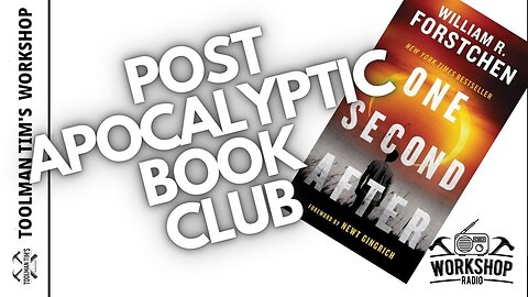 305. POST-APOCALYPTIC BOOK CLUB - ONE SECOND AFTER