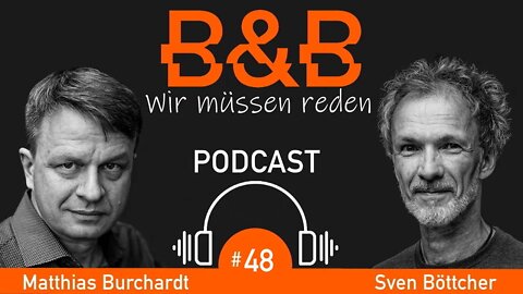B&B #48 Burchardt & Böttcher - Es fährt ein 9-Euro-Zug nach Nirgendwo