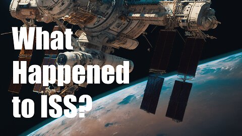 What happened to the ISS?