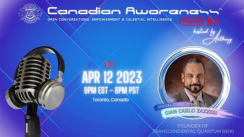 CANADIAN AWARENESS™ Podcast - Shaman Gian Carlo Zazzeri