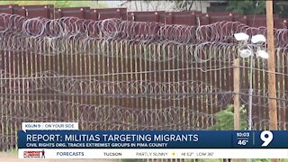 Reports: far-right vigilante militia groups targeting migrants in Pima County
