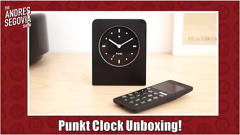 Unboxing The Punkt Alarm Clock