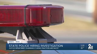 Justice Department investigating Maryland State Police employment practices