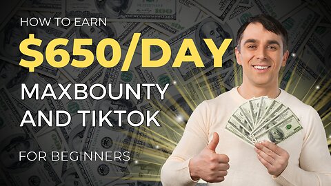 Free Traffic Method for Beginners! Earn $650/Day with Tiktok & Maxbounty Affiliate Marketing🔥🔥