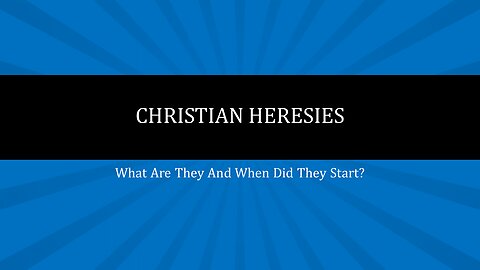 Christian Heresies