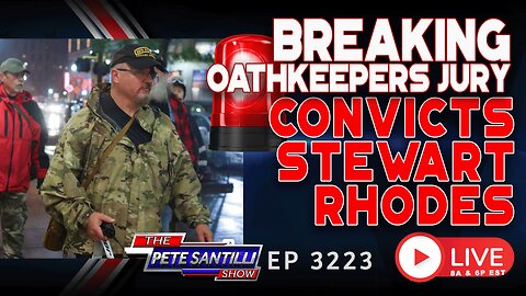 BREAKING: Oath Keepers founder convicted of sedition in U.S. Capitol attack plot | EP3223-6PM