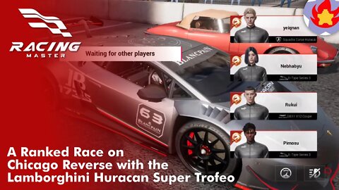 A Ranked on Chicago Reverse with the Lamborghini Huracan Super Trofeo | Racing Master