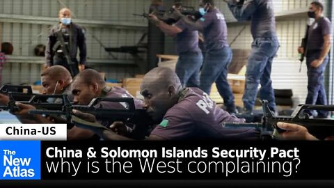 Solomon Islands and China's Security Pact: Why is the West Complaining?