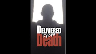 Delivered From Death