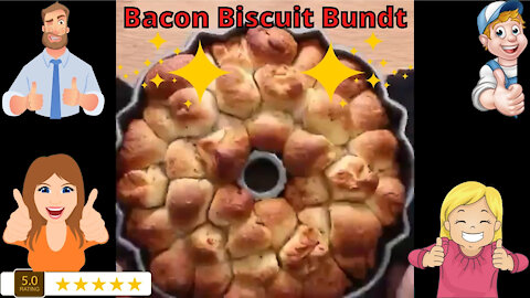 Bacon Biscuit Bundt Recipe - Amazing!