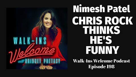 Nimesh Patel - (Chris Rock Thinks He's Funny)