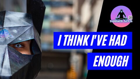 I Think I've Had Enough | Electronica Music | DJ Blue
