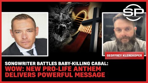 Songwriter Battles Baby-Killing Cabal: Wow: New Pro-Life Anthem Delivers Powerful Message