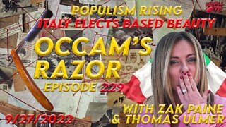 Italy Elects First Female Leader - & She’s Based on Occam’s Razor Ep. 229