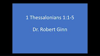 1 Thessalonians 1:I The1-5