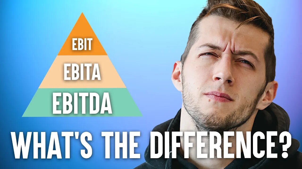 Ebit Ebita Ebitda Whats The Difference 7701