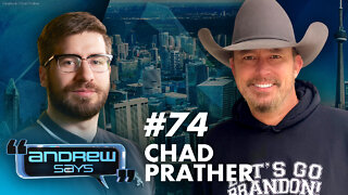 Journalists Need Therapy | Chad Prather (BlazeTV) | Andrew Says #74