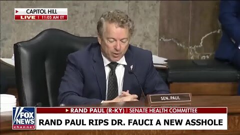 Rand Paul Rips Dr. Fauci a New Asshole