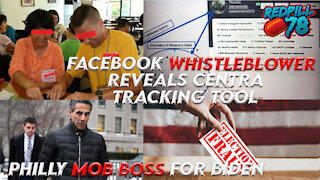 Facebook Whistleblower Reveals Tracking Tool, Philly Mob Boss To Squeal on Biden