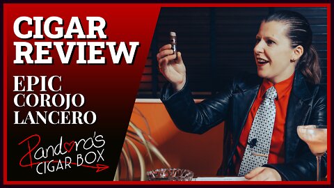 Epic Corojo Lancero Live Cigar Review