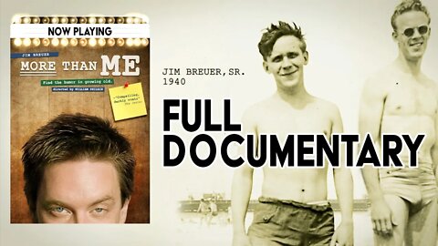 FULL DOCUMENTARY: More Than Me, a story of growing up and growing old by comedian Jim Breuer