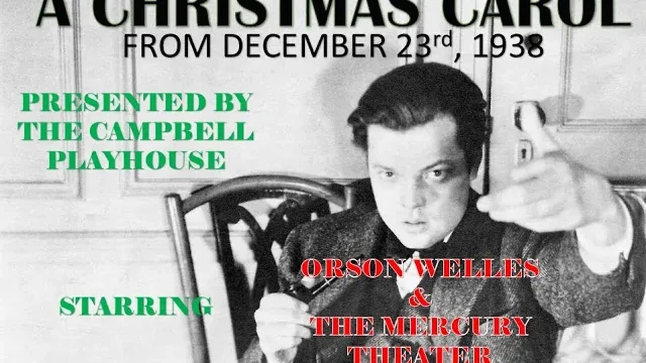 Campbell Playhouse Presents A Christmas Carol Starring Orson Welles