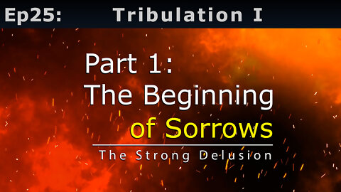 Closed Caption Episode 25: Tribulation I