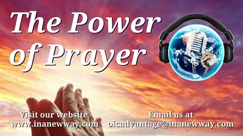 Episode 82- The Power of Prayer