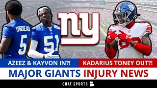 MAJOR Giants Injury News: Kadarius Toney OUT? Kayvon Thibodeaux & Azeez OJulari IN? NY Giants News