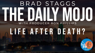 LIVE: Life After Death? - The Daily Mojo