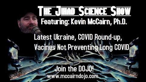 Latest Ukraine, COVID Round Up, Vaccines Not Preventing Long COVID