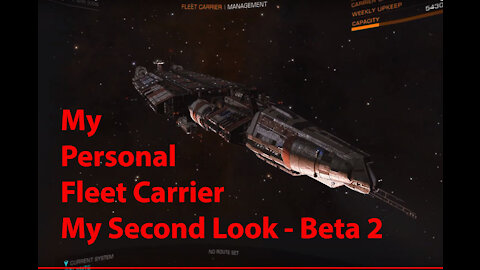 Elite Dangerous: My Personal Fleet Carrier - Dav's Hope - Beta 2 - [00012]
