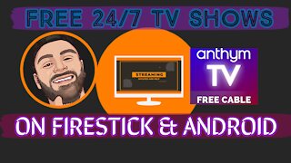 FREE 24/7 TV SHOWS FOR FIRESTICK AND ANDROID