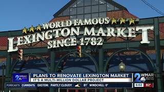Renovations proposed for 'World Famous' Lexington Market