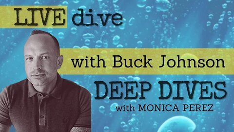 Live Dive with Counterflow's Buck Johnson, Wednesday October 26 11:30amPT/2:30pmET