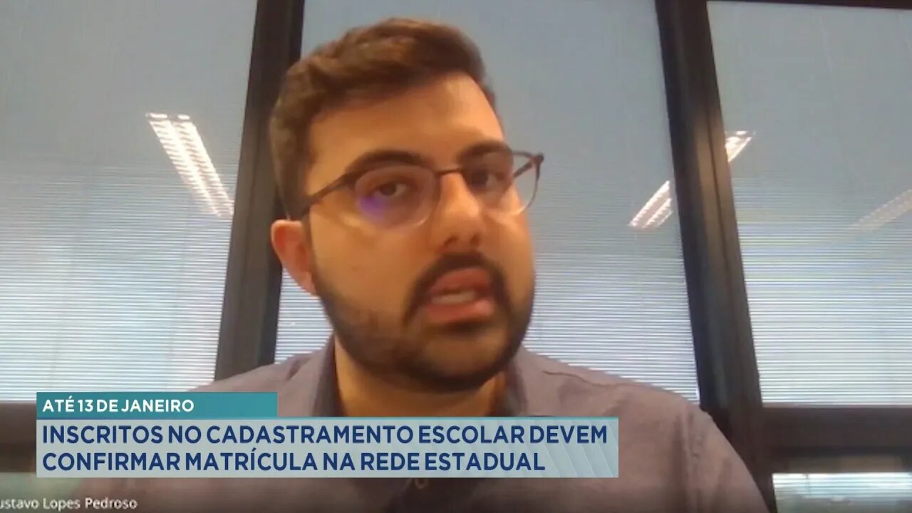 Até 13 De Janeiro Inscritos No Cadastramento Escolar Devem Confirmar Matrícula Na Rede Estadual 9280