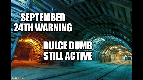 September 24th Warning, DUMBS Still Operative