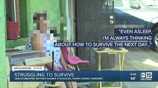 Undocumented mother shares struggles, fears during pandemic